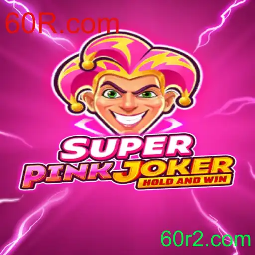 SuperPinkJoker: Descubra o Novo Fenômeno dos Jogos em 60R.com